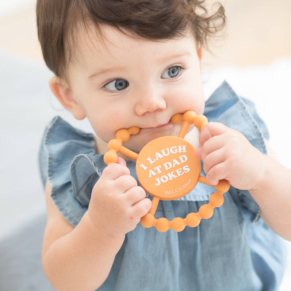 I Laugh at Dad Jokes Happy Teether-Bella Tunno-Yellow Springs Toy Company