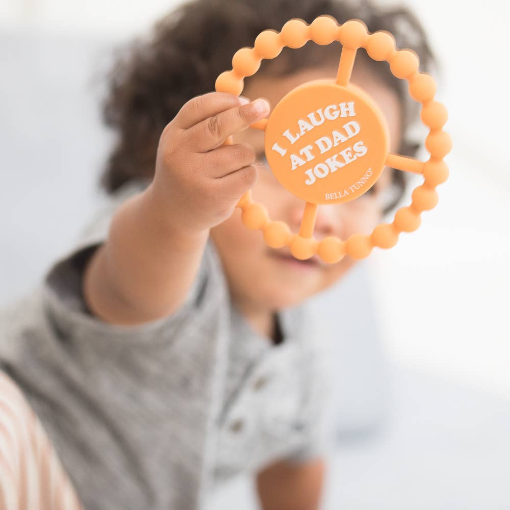 I Laugh at Dad Jokes Happy Teether-Bella Tunno-Yellow Springs Toy Company