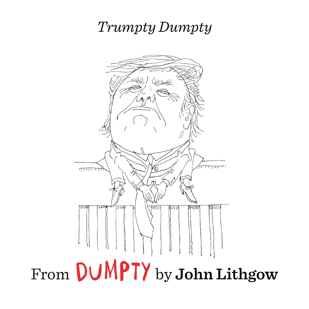 Dumpty | John Lithgow-Arts &amp; Humanities-Chronicle Books-Yellow Springs Toy Company