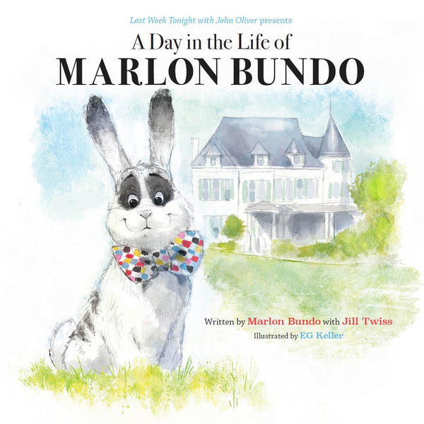 Last Week Tonight with John Oliver Presents a Day in the Life of Marlon Bundo-The Arts-Chronicle | Hachette-Yellow Springs Toy Company