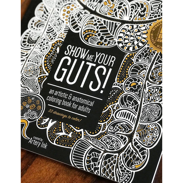 Front view of the cover of the adult coloring book Show Me Your Guts!