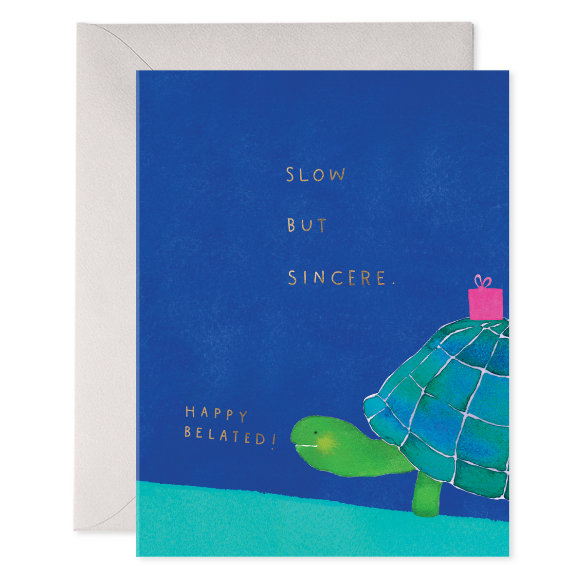 CARD -Slow But Sincere - Belated Birthday-Stationery-E Francis-Yellow Springs Toy Company