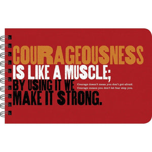 Grit For Boys and Young Men Sample Page - Courageousness is like a muscle; by using it we make it strong
