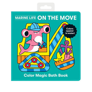 Marine Life On The Move Color Magic - Bath Book | Lizzy Doyle (Illustrator)-Infant & Toddler-Mudpuppy | Chronicle | Hachette-Yellow Springs Toy Company