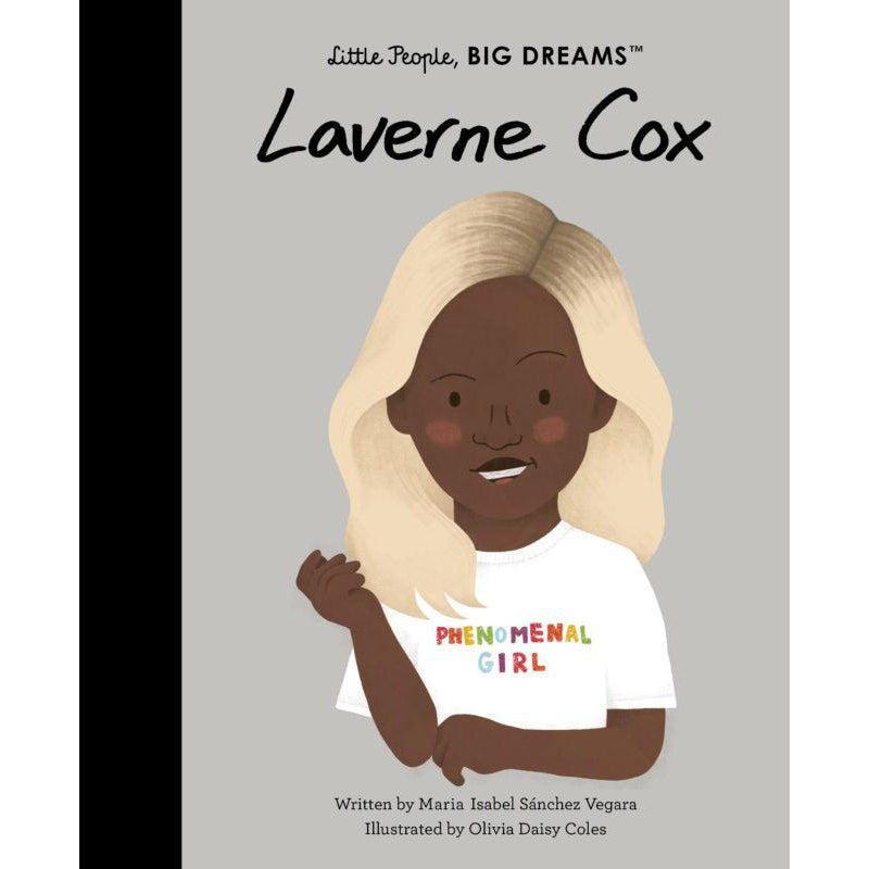 Front view of the cover of the Little People, Big Dreams Laverne Cox book.