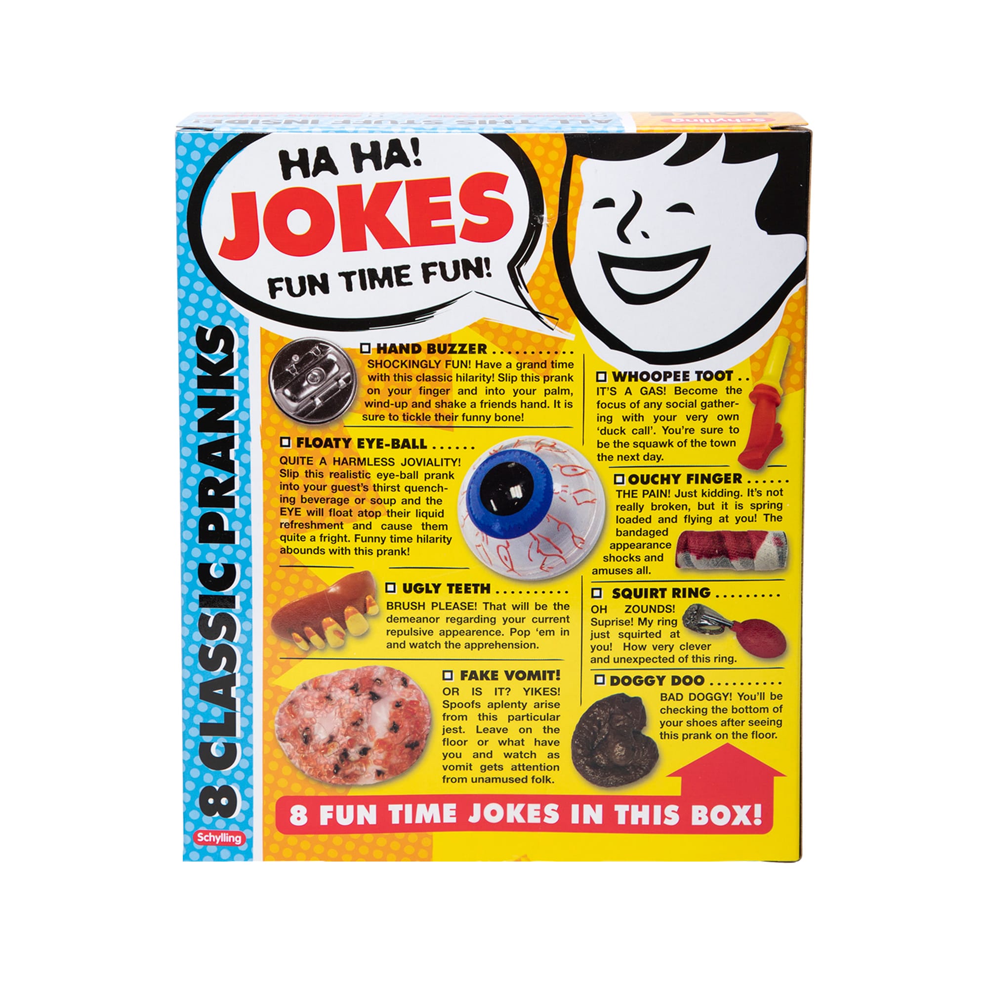 Front view of Joke Box showing the contents including: ugly teeth, floaty eye-ball, squirt ring, hand buzzer, doggy doo ouchy finger, whoopee toot, and fake vomit.