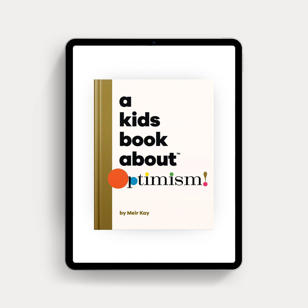 A front framed view of a kids book about optimism