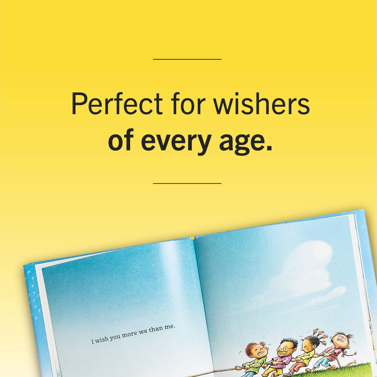 I Wish You More | by Amy Krouse Rosenthal and Tom Lichtenheld-Arts &amp; Humanities-Chronicle | Hachette-Yellow Springs Toy Company