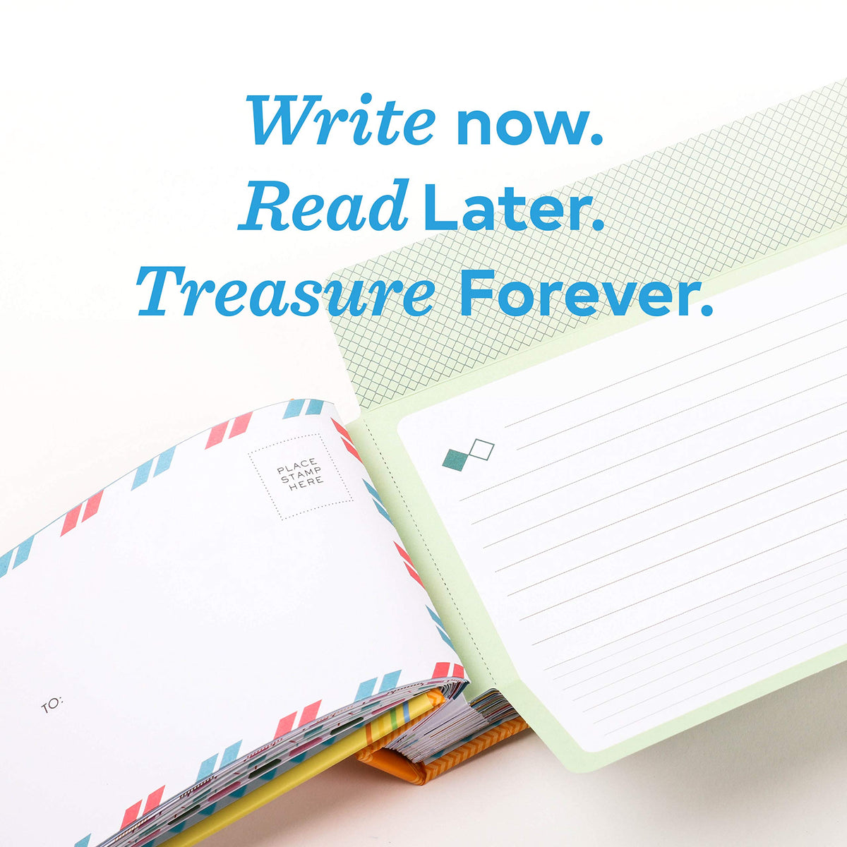 Front view of the &quot;Letters to my Baby&quot; booklet opened up to a blank page with thw words &quot;Write now. Read later. Treasure forever.&quot; on top of the photo.