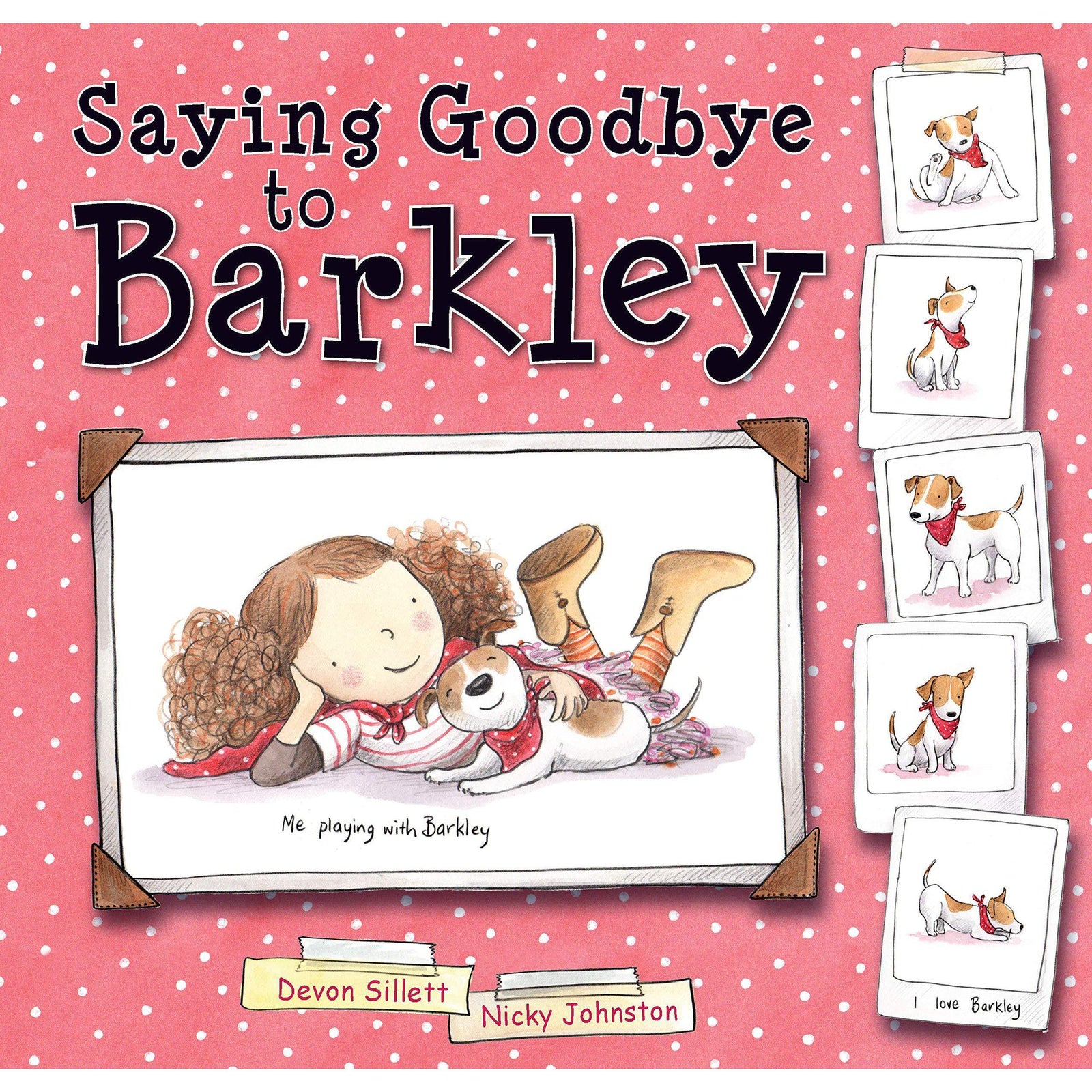 Saying Goodbye to Barkley | Sillett & Johnston-The Arts-Quarto USA | Hachette-Yellow Springs Toy Company